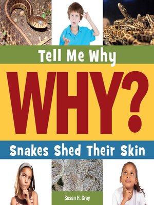 cover image of Snakes Shed Their Skin